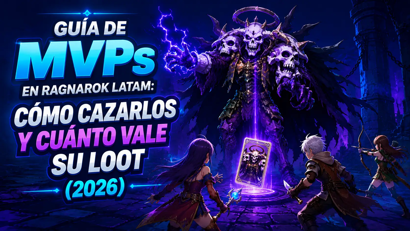 Guía de MVPs en Ragnarok LATAM: Cómo Cazarlos y Cuánto Vale su Loot (2026)